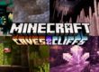 Caves and Cliffs